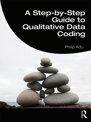 cover image of A Step-by-Step Guide to Qualitative Data Coding
